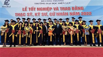 LỄ TỐT NGHIỆP VÀ TRAO BẰNG TỐT NGHIỆP THẠC SĨ, KỸ SƯ, CỬ NHÂN TRƯỜNG ĐH ĐIỆN LỰC NĂM 2022