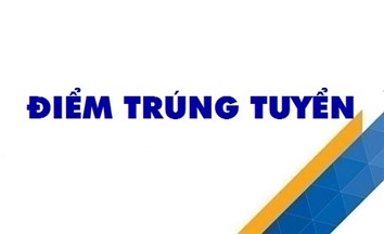 KẾT QUẢ TRÚNG TUYỂN ĐẠI HỌC CHÍNH QUY NĂM 2022