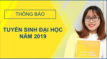Thông tin tuyển sinh hệ đại học chính quy năm 2019